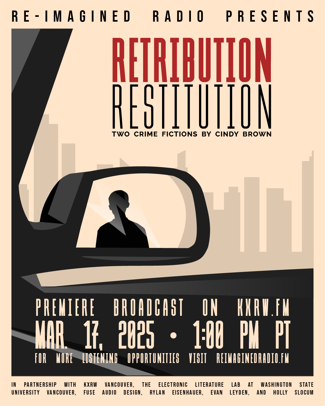 Retribution & Restitution poster by Holly Slocum and Evan Leyden